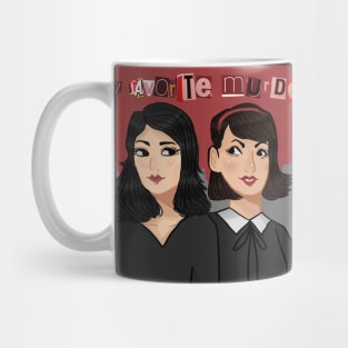 My Favorite Murder: Karen, Georgia, and Elvis Mug